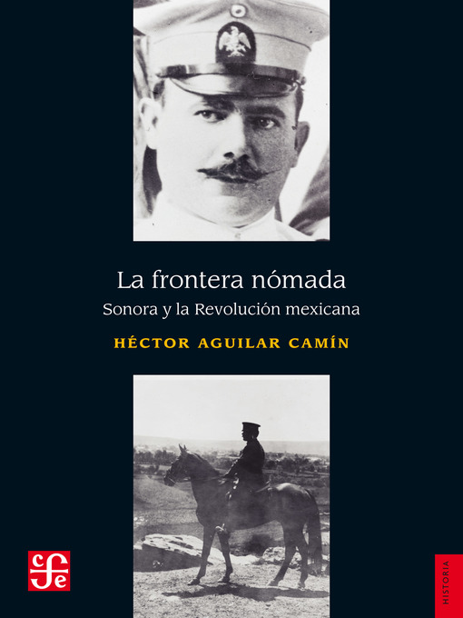 Title details for La frontera nómada by Héctor Aguilar Camín - Available